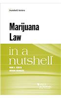 Marijuana Law in a Nutshell