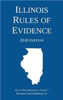 Illinois Rules of Evidence; 2018 Edition