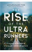 The Rise of the Ultra Runners