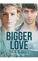 Bigger Love (FranÃ§ais)