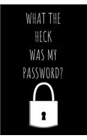 What The Heck Was My Password?