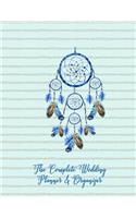 The Complete Wedding Planner and Organizer