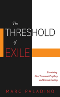 The Threshold of Exile
