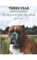 Three Year Monthly Planner Starting 2020 Agenda with Weekly Plan Space - Best Gift For Boxer Dog Owner - Funny Appointment Book for 2021 & 2022