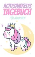 Achtsamkeitstagebuch für Mädchen