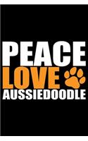 Peace Love Aussiedoodle