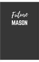 Future Mason Notebook
