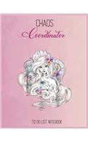 Chaos Coordinator To Do List