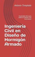 Ingeniería Civil en Diseño de Hormigón Armado