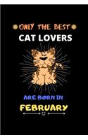 Only The Best Cat Lovers Are Born In February