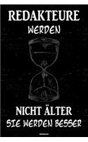 Redakteure werden nicht älter sie werden besser Notizbuch