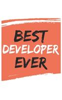 Best developer Ever developers Gifts developer Appreciation Gift, Coolest developer Notebook A beautiful