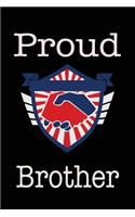 Proud Brother: Union Jobs Family Lined Notebook Journal