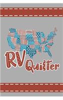 RV Quilter: 6 x 9 Blank College Ruled Notebook, Journal, Or Diary For Those Who Love To Quilt