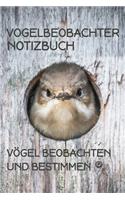 Vogelbeobachter Notizbuch