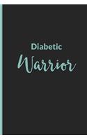 Diabetic Warrior