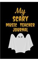 My Scary Music Teacher