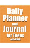 Daily Planner and Journal for Teens with ADHD
