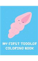 My First toddler Coloring Book