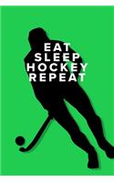 Eat Sleep Hockey Repeat - Notebook For Girls