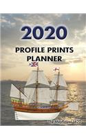 Profile Prints Planner 2020: The Mayflower 1620. 8.5" x 11" Dated weekly Illustrated planner/ planning calendar for 2020. 2 pages per week. Maritime History