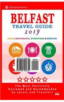 Belfast Travel Guide 2019