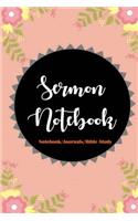 Sermon Notebook: Weekly Sermon Notes (6x9 Inches), Easy to Carry, Inspirational Tool ( Record/ Remember/Reflect)