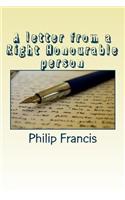 A letter from a Right Honourable person