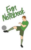 Fun Notebook: Boys Books - Mini Composition Notebook - Ages 6 -12 - Soccer Kids Book