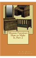 Mission Furniture How to Make It, Part 2