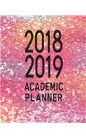 2018-2019 Academic Planner: Daily Weekly Monthly School Calendar Homework Organizer Notebook V15