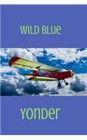Wild Blue Yonder