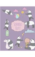 School's Out!