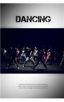 Dancing: Notebook with hobby for you, notebook ideal for study, school, work and home (Colorful & Beautiful Cover, Grid 110 Pages, 6x9) (Hobby Notebook)