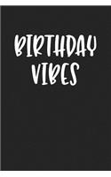 Birthday Vibes