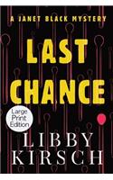 Last Chance - Large Print Edition