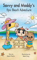 Savvy and Maddy's Epic Beach Adventure