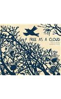 Free as a Cloud