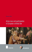 Actus Reus and Participation in European Criminal Law