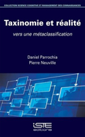 Taxinomie et realite: vers une metaclassification