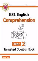 KS1 English Year 2 Reading Comprehension Targeted Question Book - Book 2 (with Answers): (CGP Year 2 English)