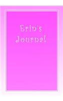 Erin's Journal: Personalised Notebook