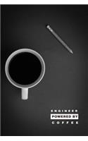 Engineer Powered by Coffee