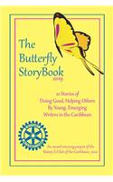 Buttefly StoryBook (2019): STORIES WRITTEN BY CHILDREN FOR CHILDREN: A project of The Rotary E-Club of the Caribbean 7020