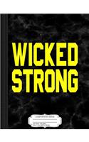 Boston Wicked Strong Composition Notebook