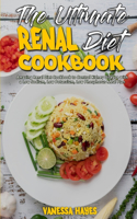 The Ultimate Renal Diet Cookbook