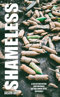 Shameless. a Collection Within Contemporary Art and Human Being Supremacy