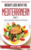 Weight Loss with the Mediterranean Diet