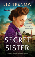 The Secret Sister: A completely gripping and uplifting WW2 page-turner