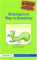 Making your Way in Headship